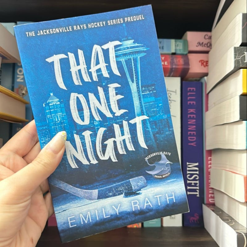 That One Night by Emily Rath