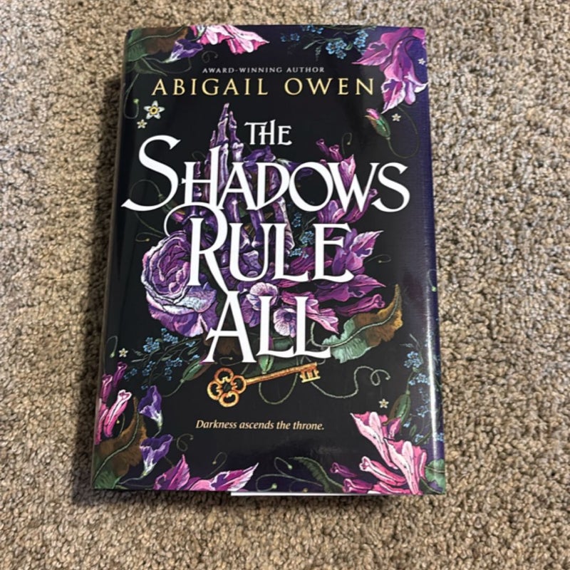 The Shadows Rule All