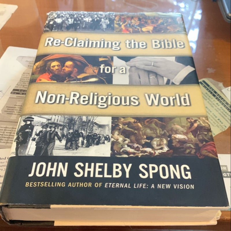 Re-Claiming the Bible for a Non-Religious World