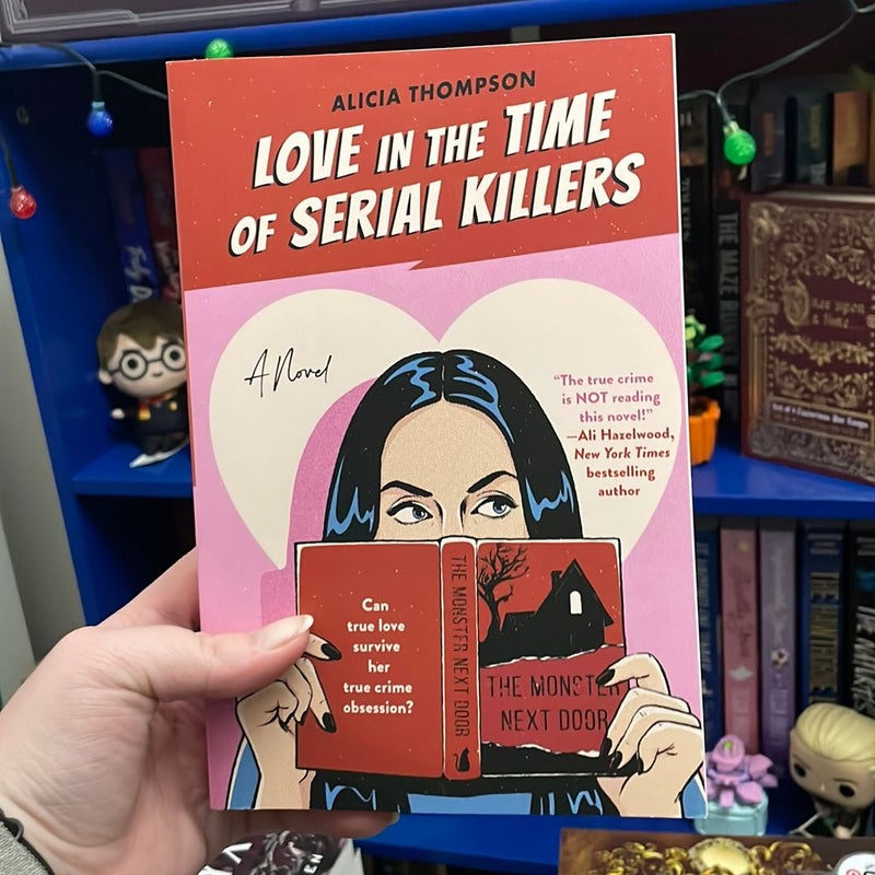 Love in the Time of Serial Killers