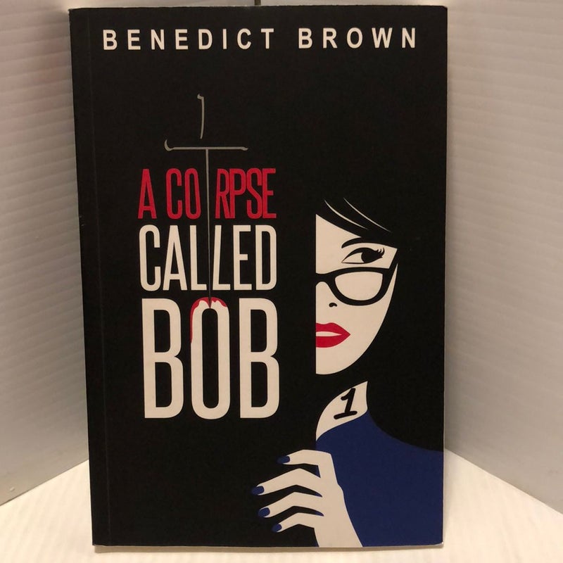 A Corpse Called Bob