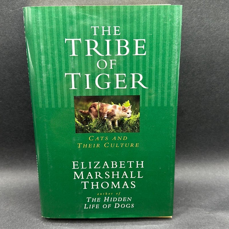 The Tribe of Tiger