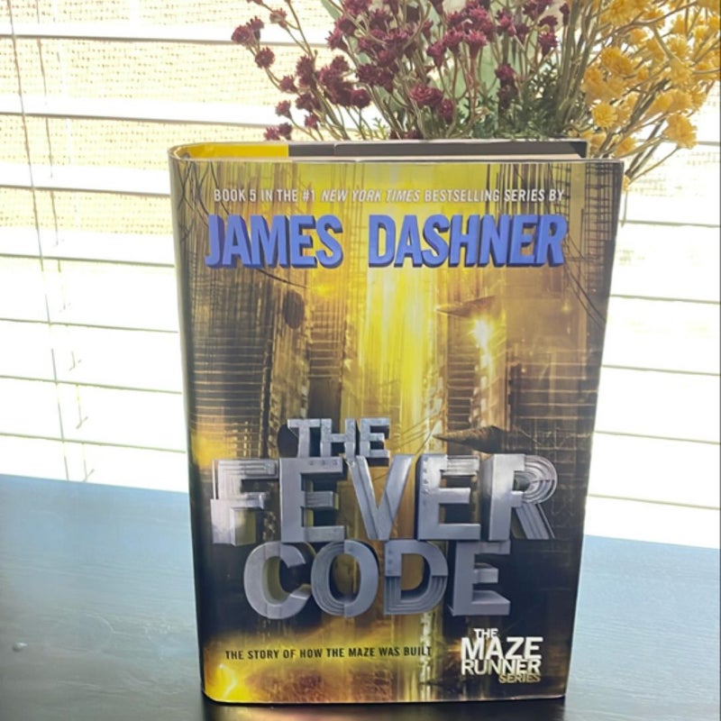 The Fever Code (Maze Runner, Book Five; Prequel)