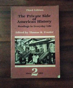 The Private Side of American History 