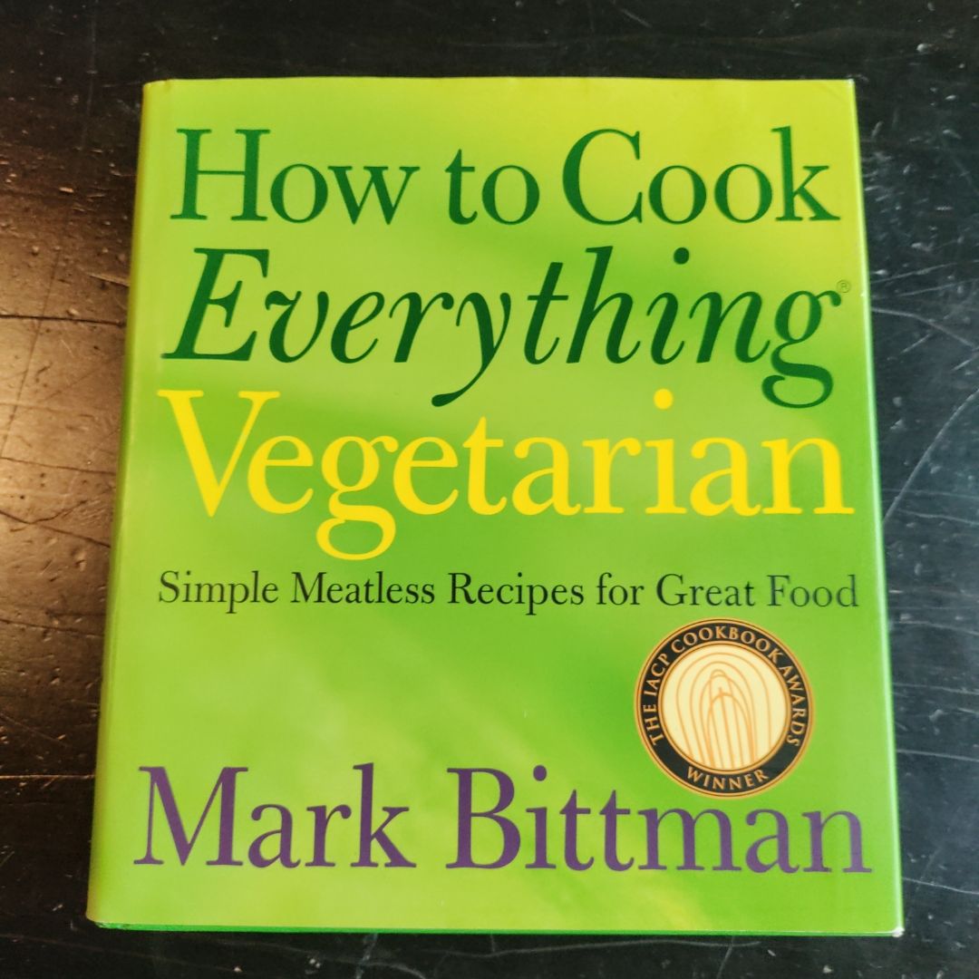 How to Cook Everything Vegetarian