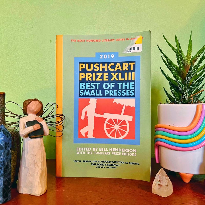 The Pushcart Prize XLIII