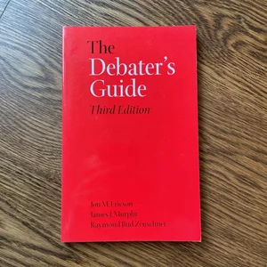 The Debater's Guide, 3rd Edition