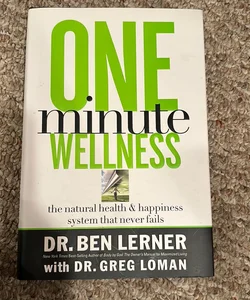 One Minute Wellness