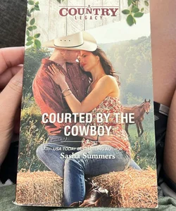 Courted by the cowboy