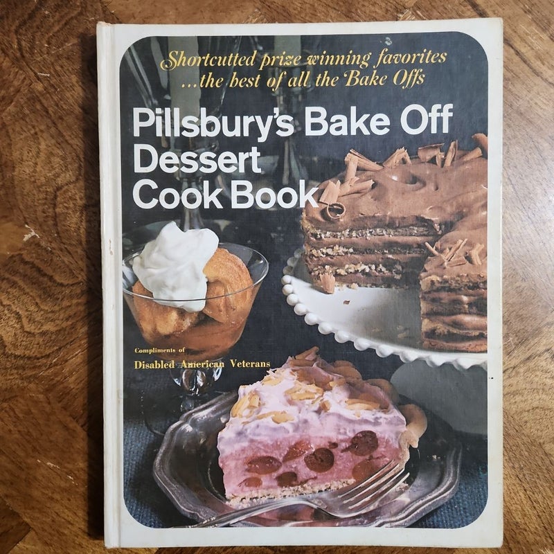 Pillsbury's Bake Off Dessert Cook Book