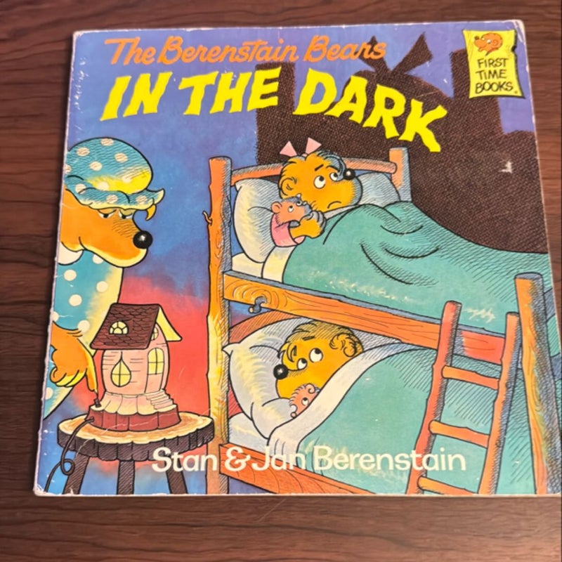 The Berenstain Bears in the Dark