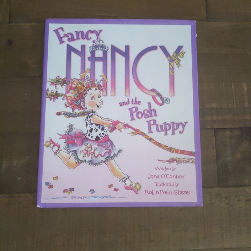 Fancy Nancy and the Posh Puppy