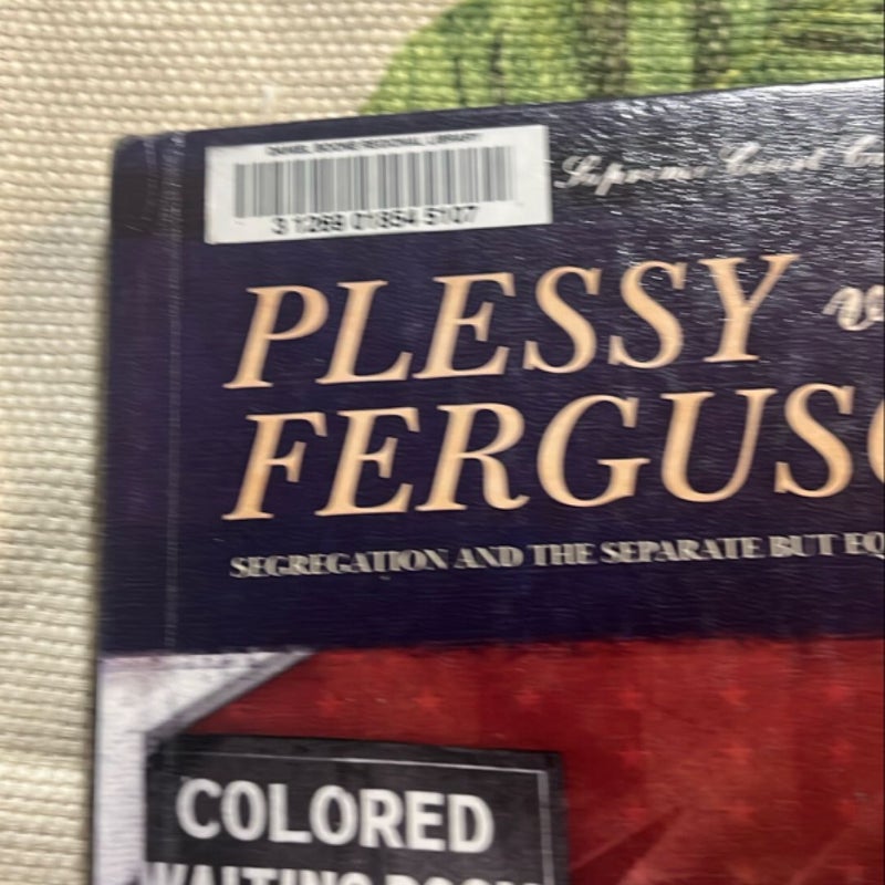 Plessy v. Ferguson