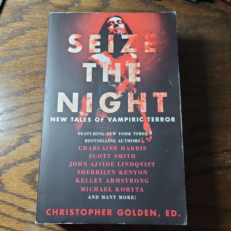 Seize The Night