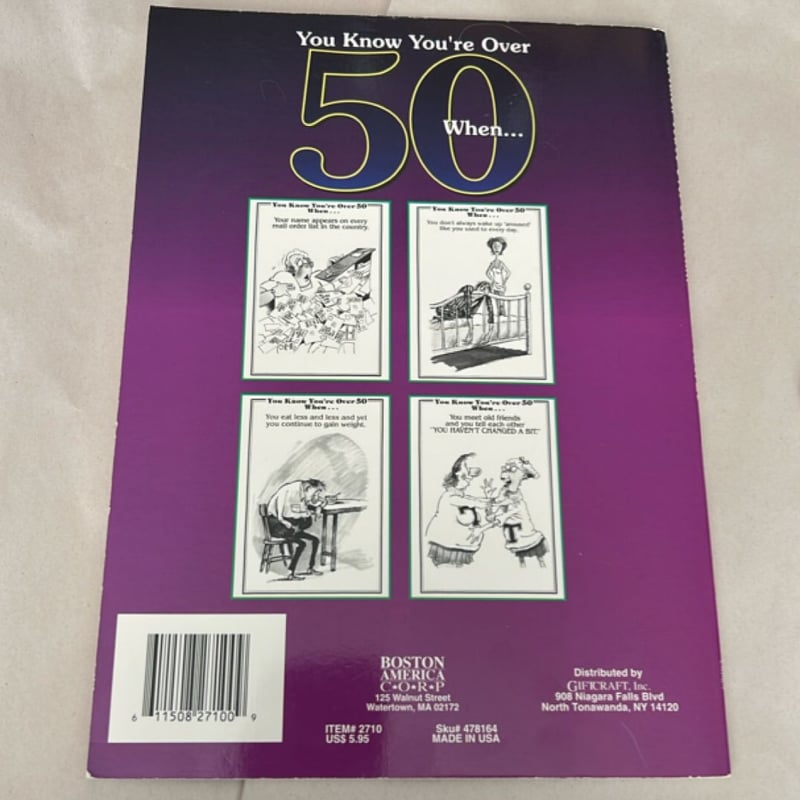 You Know You're Over 50 When ...