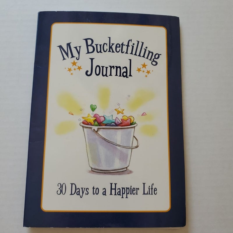 My Bucketfilling Journal