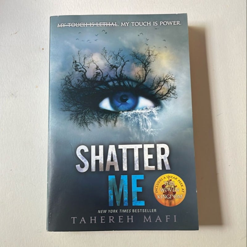 Shatter Me