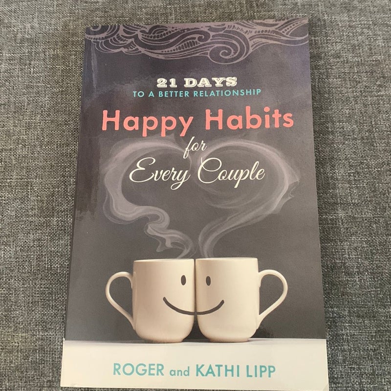 Happy Habits for Every Couple