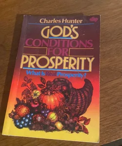 God's Conditions For Prosperity