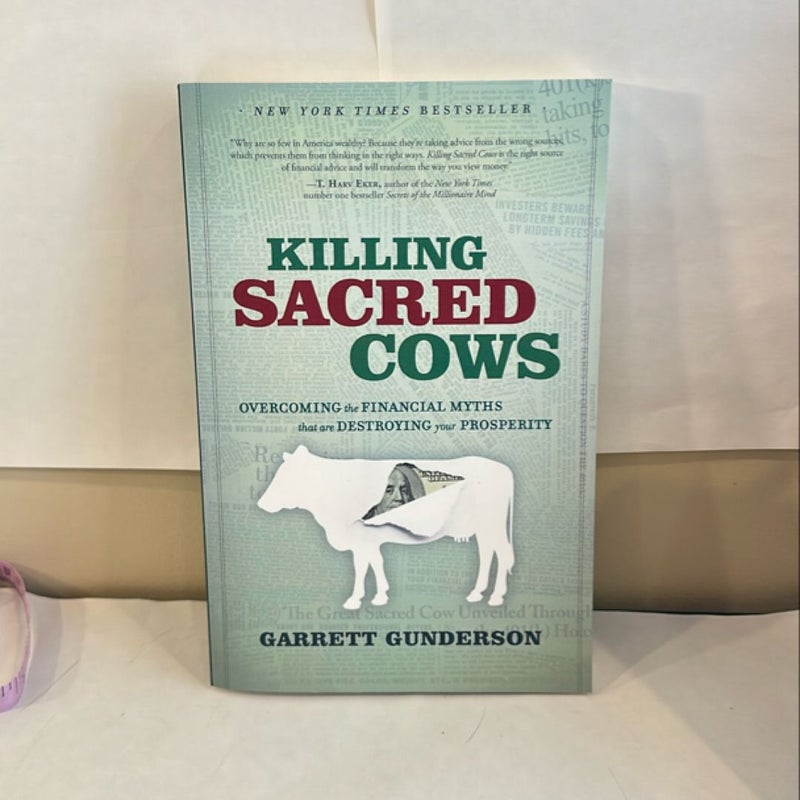 Killing Sacred Cows 