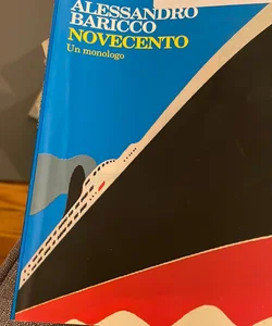 Novecento. Un Monologo