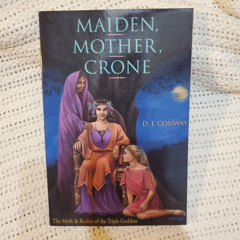 Maiden, Mother, Crone