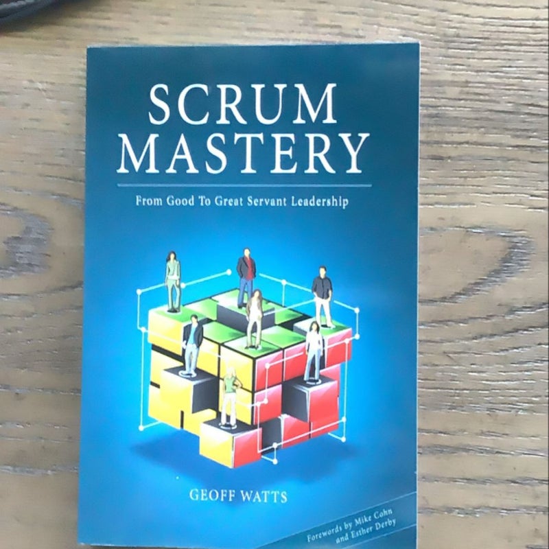 Scrum Mastery