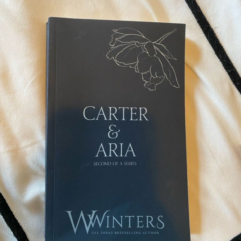 Carter and Aria: Second of a Series SIGNED