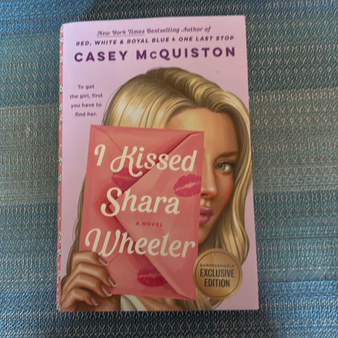 I Kissed Shara Wheeler