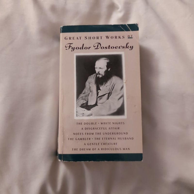 Great Short Works of Fyodor Dostoyevsky