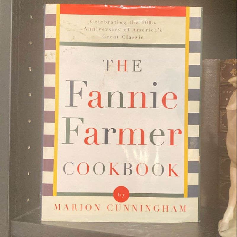 The Fannie Farmer Cookbook