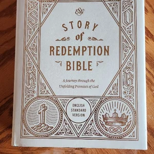 ESV Story of Redemption Bible: a Journey Through the Unfolding Promises of God