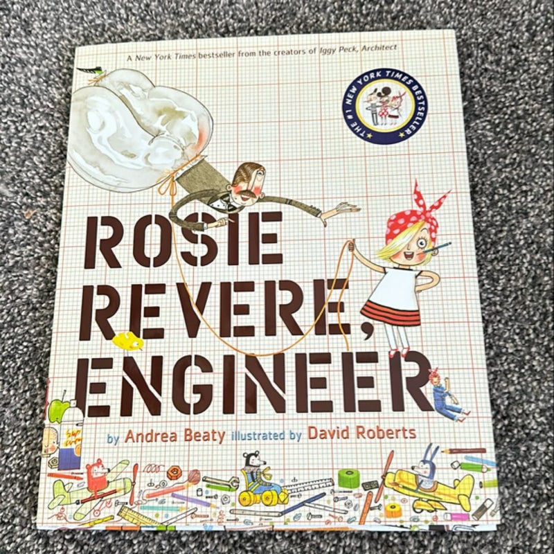 Rosie Revere, Engineer