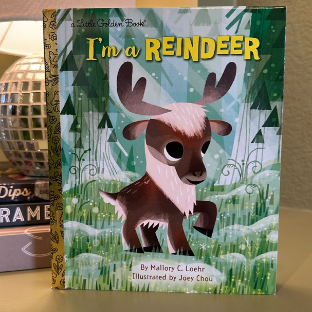 I'm a Reindeer