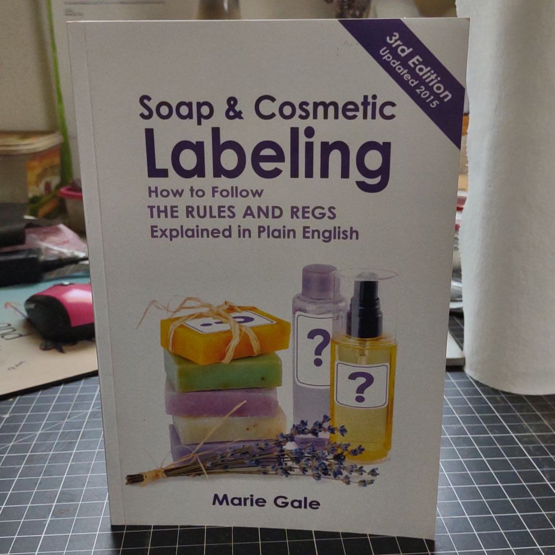 Soap & Cosmetic Labeling (3rd-2015)