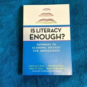Is Literacy Enough?
