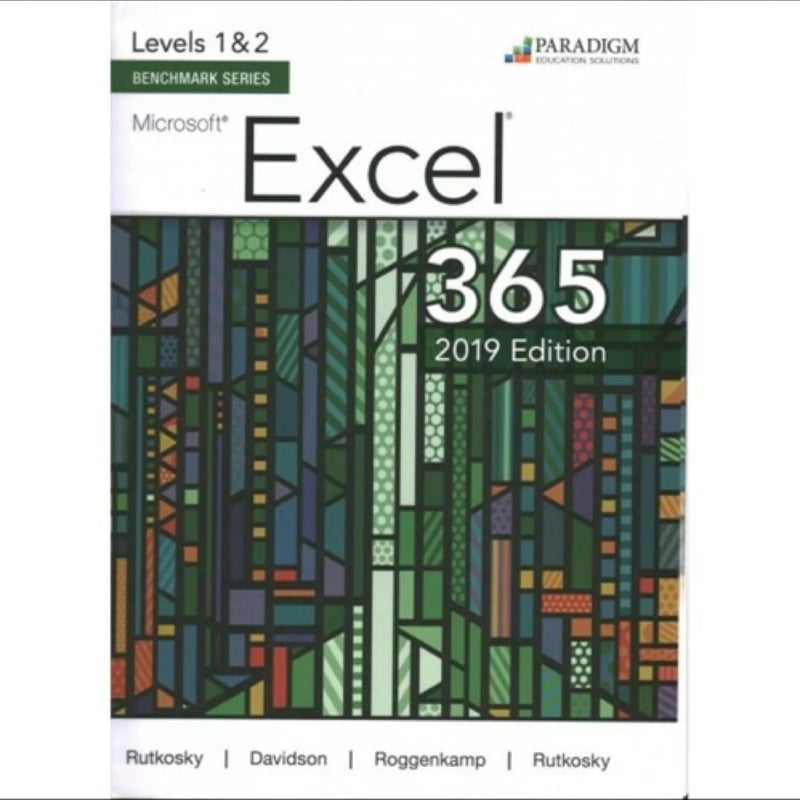 Benchmark Series: Microsoft Excel 2019 Levels 1&2