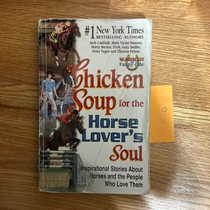 Chicken Soup for the Horse Lover's Soul