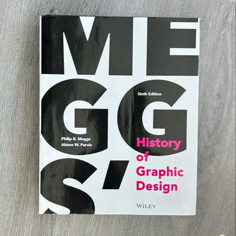 Meggs History of Graphic Design 