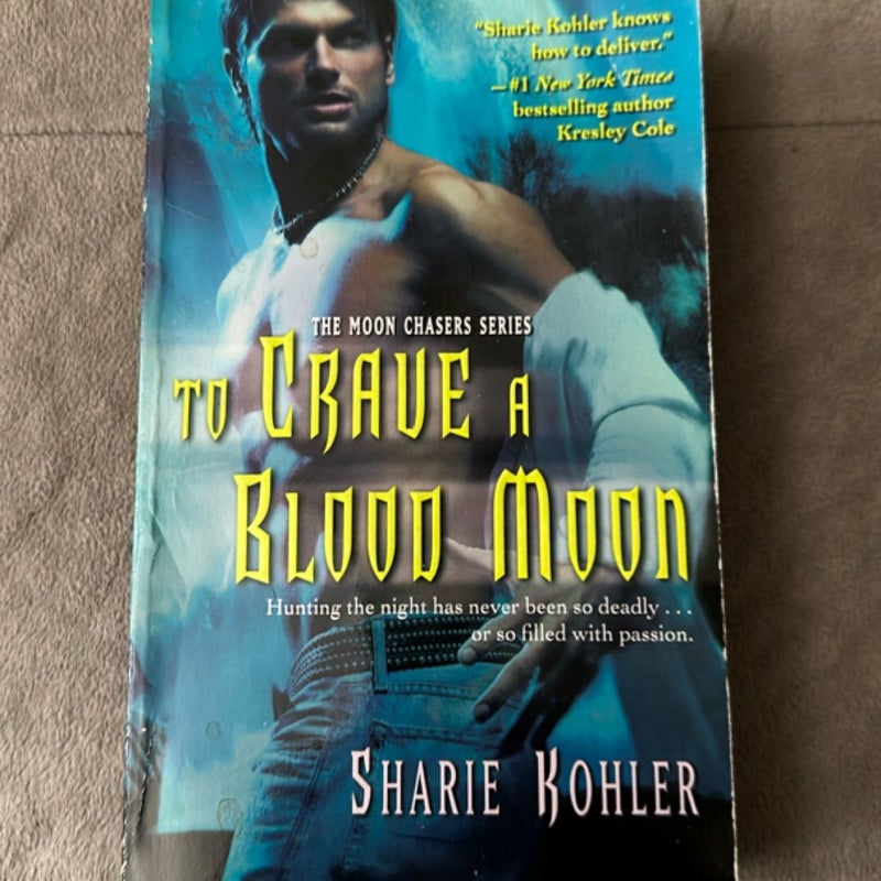 To Crave a Blood Moon