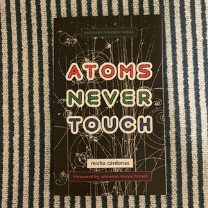 Atoms Never Touch