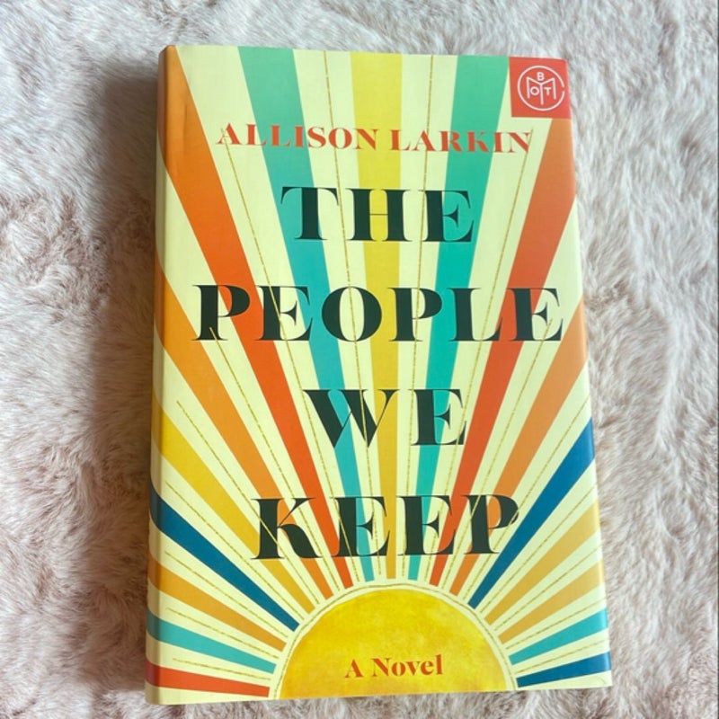 The People We Keep