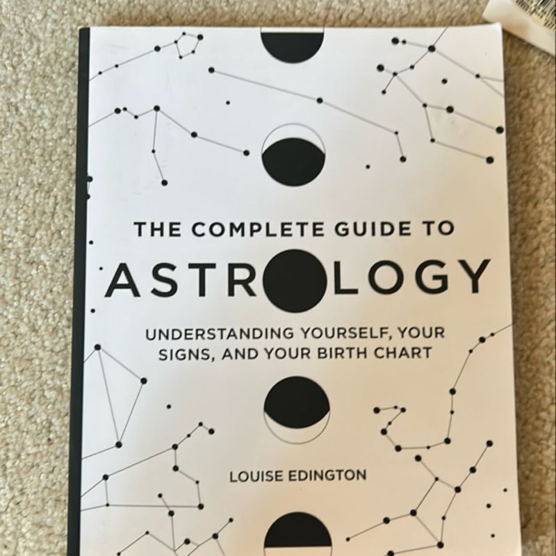 The Complete Guide to Astrology