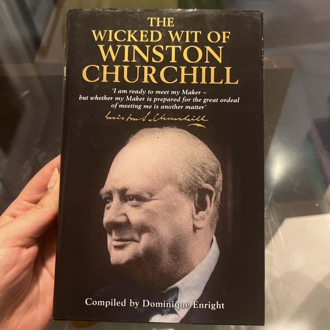 The Wicked Wit of Winston Churchill