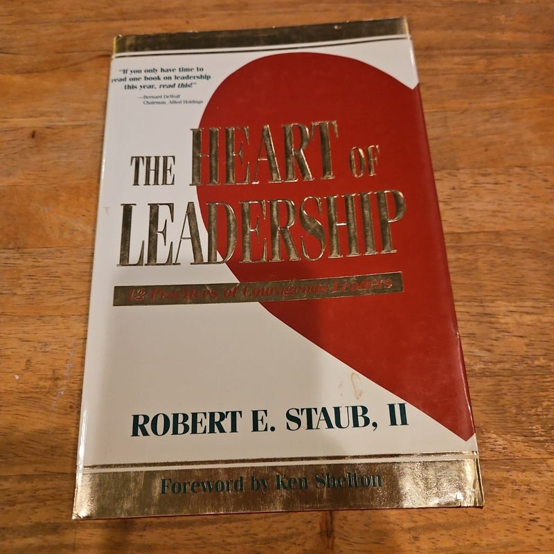 The Heart of Leadership