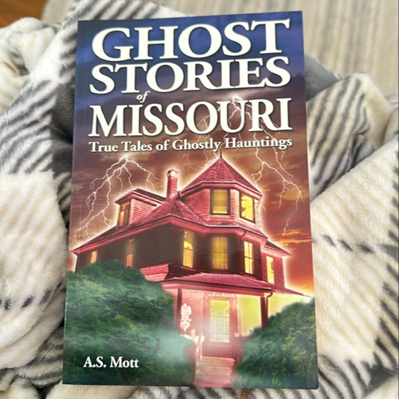 Ghost Stories of Missouri