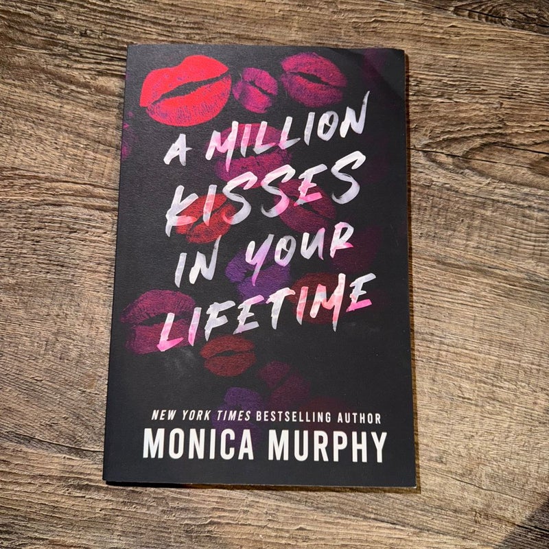 A Million Kisses in Your Lifetime