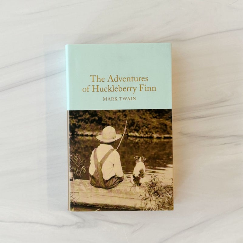 The Adventures of Huckleberry Finn (Macmillan Collector’s Library)