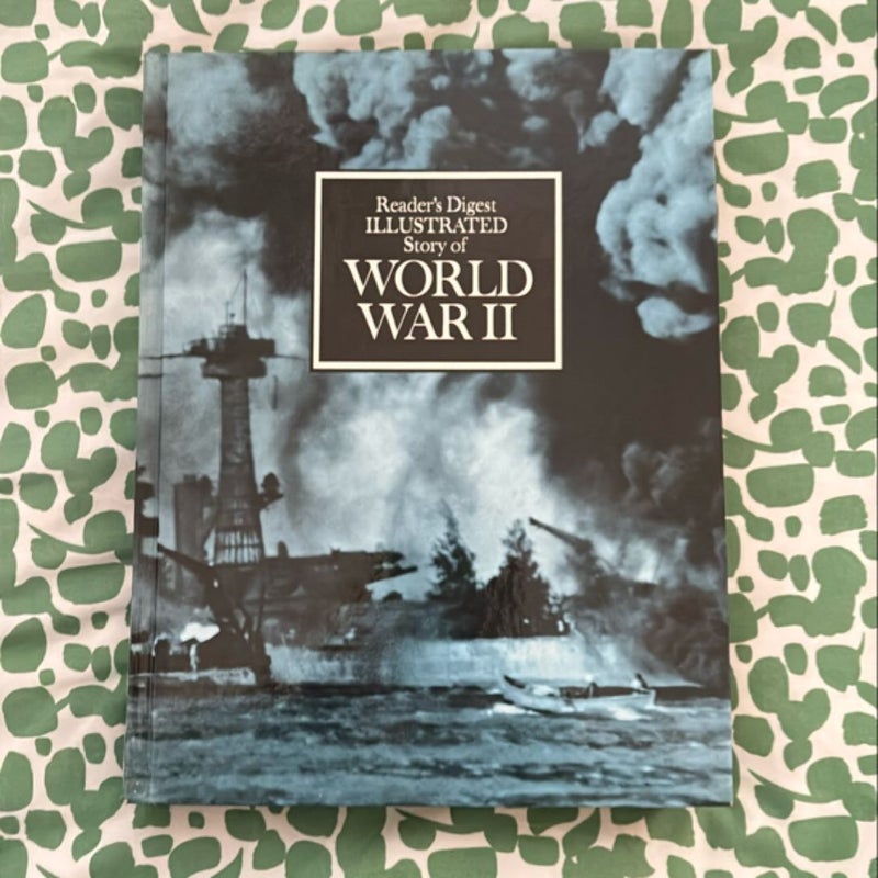 Illustrated Story of World War II