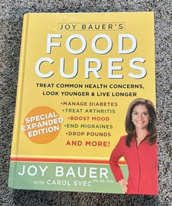 Joy Bauer's Food Cures